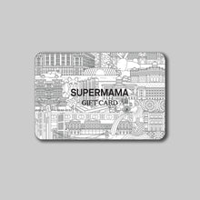  Supermama E-Gift Card